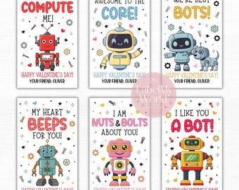 Puede incluir: Seis tarjetas de San Valentín con diseños de robots. Cada tarjeta presenta un robot diferente y un mensaje único como "You Compute Me!" y "I Like You A Bot!". Las tarjetas incluyen el texto "Happy Valentine's Day!" y "Your Friend, Oliver."