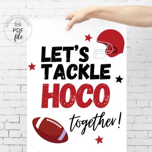 Printable Football Homecoming Proposal Sign | Let&#39;s Tackle HOCO Together High School Poster | Instant Download 8x10, 16x20 & 18x24 PDF+JPG