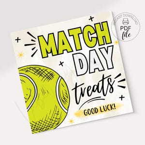 Printable Tennis Match Day Tag, Game Day Treats Good Luck Gift Tags, Tennis Player Treat Bag Tag, Instant Download PDF + JPG