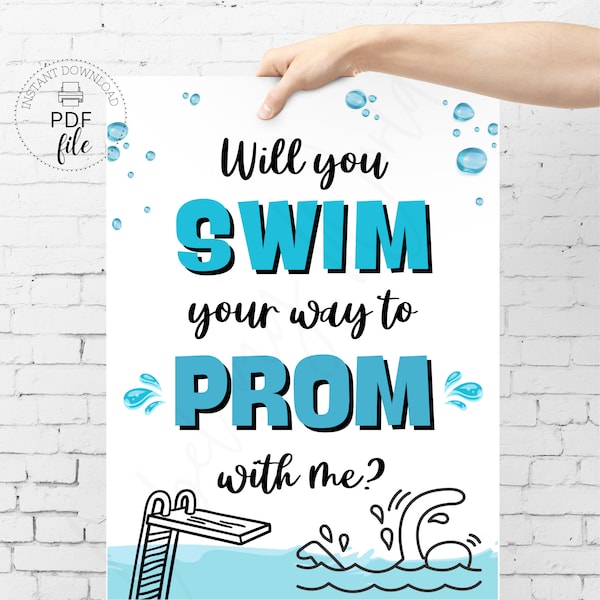 Printable Swimming Promposal Sign, Will You Swim Your Way To PROM With Me? Poster 8x10, 16x20 & 18x24 PDFs + JPG Files, Instant Download