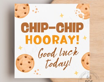 Printable Chip Chip Hooray Good Luck Today Gift Tags | Game Day/Competition Team Treat Tags | Cookies Treat Bag Tags | Instant Download PDF