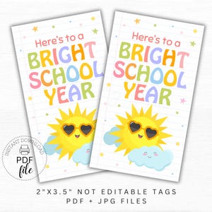 Printable Here&#39;s to a Bright School Year Gift Tag, Welcome Back to School Sunglasses Tags, Sun First Day of School Favor Tag PDF + JPG