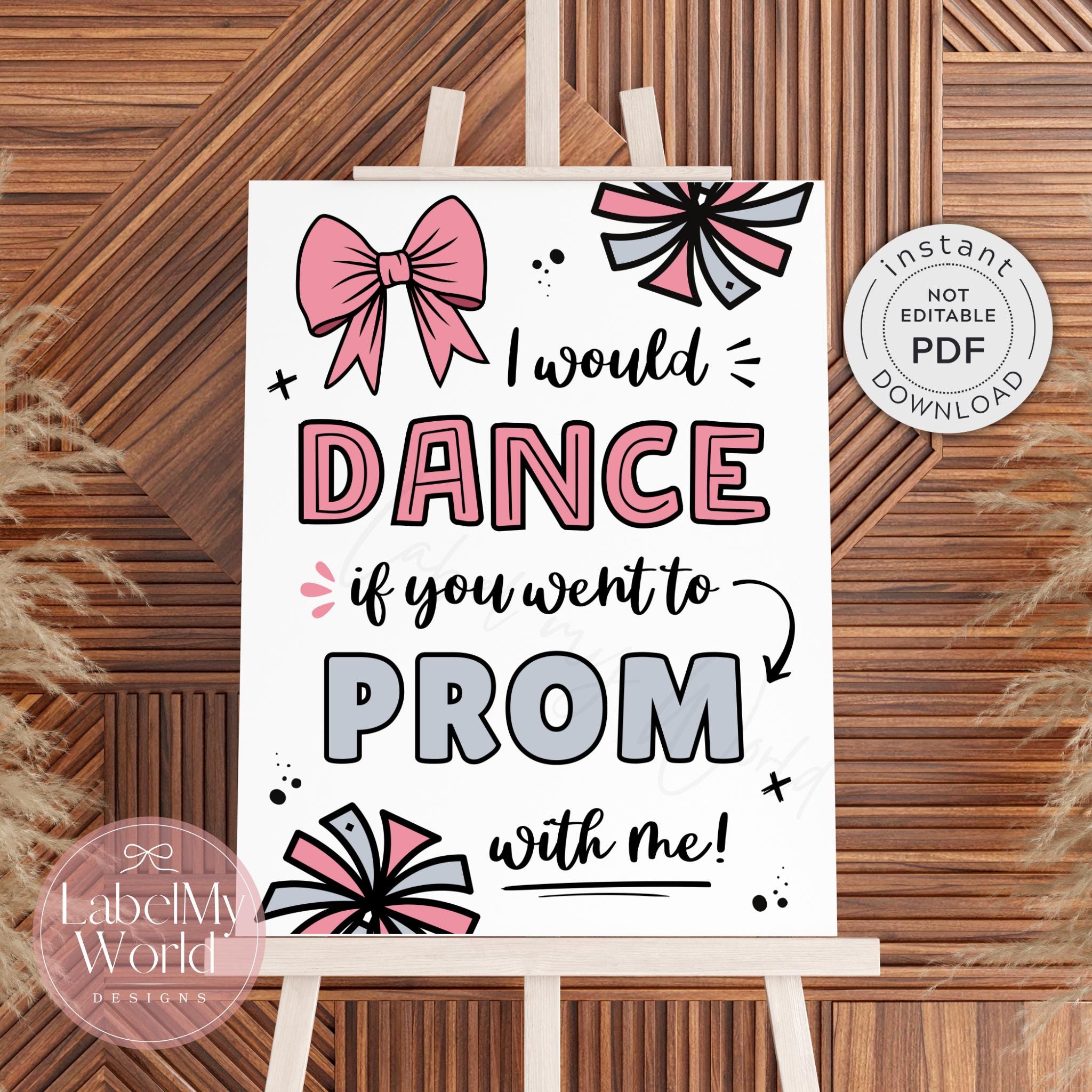 Prom Board.pdf Dancer Promposal Sign, I'd Dance If You Went to PROM With Me Poster ...
