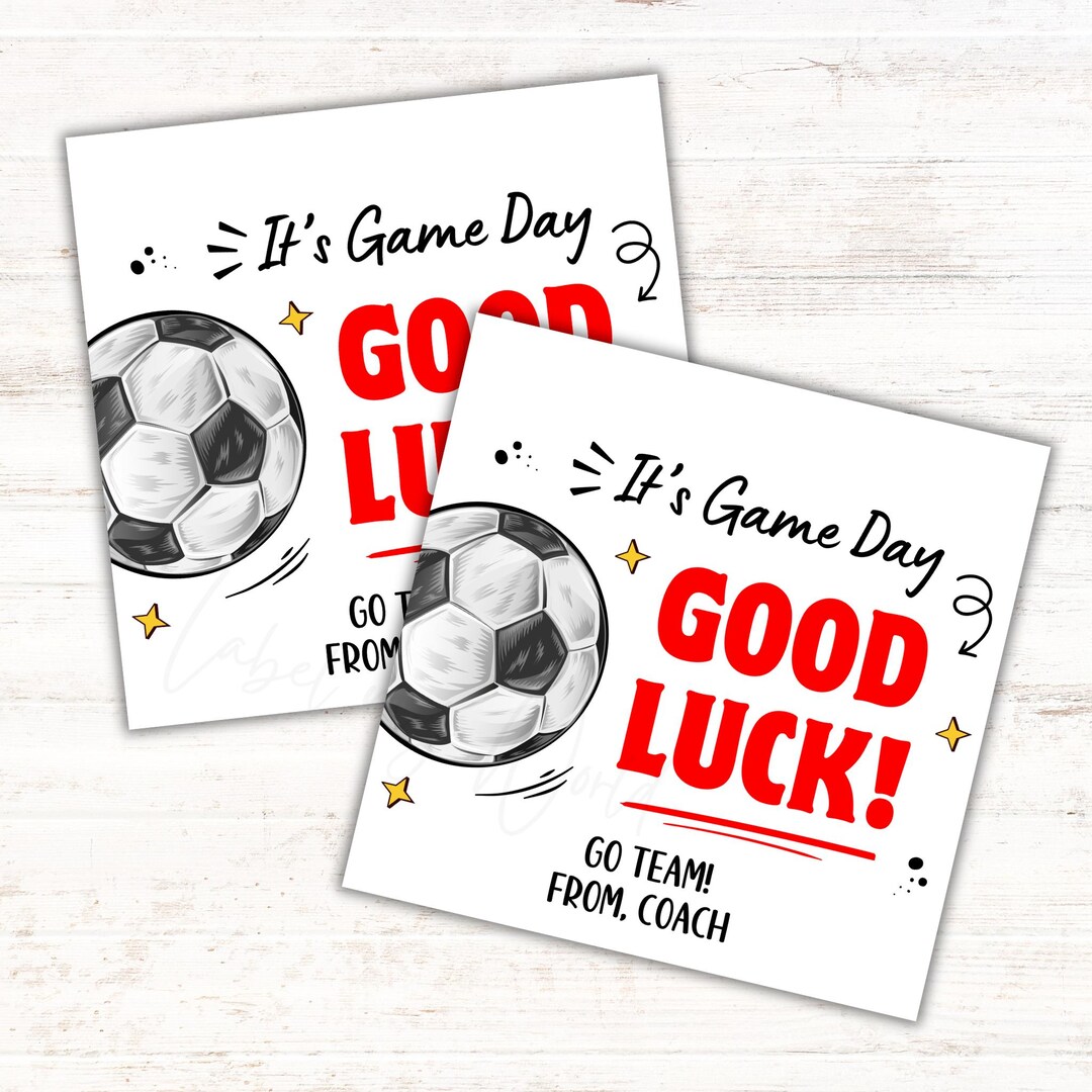 Printable Soccer It's Game Day Good Luck Treat Tag (PDF Download) - Etsy
