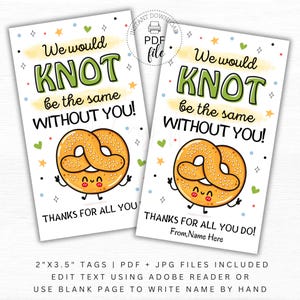 Etiqueta de regalo imprimible de pretzel de agradecimiento a empleados, etiquetas personalizadas de regalo "No seríamos lo mismo sin ti", descarga instantánea en PDF + JPG