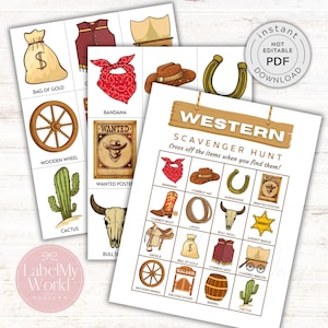 May include: A collection of printable Western-themed scavenger hunt cards. The cards feature illustrations of cowboy boots, bandanas, wanted posters, and other related items. The text "Western Scavenger Hunt" is displayed.