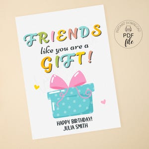 Etiqueta de regalo imprimible "Amigos como tú", etiqueta de regalo personalizada para regalo de cumpleaños o vacaciones, feliz cumpleaños, descarga instantánea en PDF y JPG