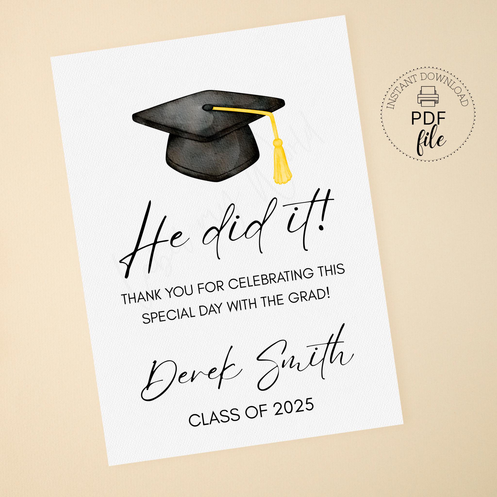Printable Graduation Party Gift Tag, She/he Did It Thank You for Coming ...