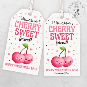 Printable You are a Cherry Sweet Friend Valentine Gift Tag, Cherry Fruit Personalized 2&quot;x3.5&quot; Treat Tags, Instant Download PDF + JPG