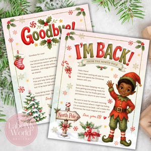 May include: Two printed Christmas cards featuring festive illustrations. One card reads Goodbye! and the other reads I'M BACK! FROM THE NORTH POLE. Both cards include holly, candy canes, a Christmas tree, and a gift box. An elf character is shown.