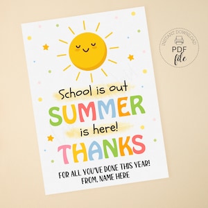 Printable School is Out Summer is Here Gift Tag, Personalized Teacher Appreciation Favor Tag, End Of School Year Tag, Instant Download PDF