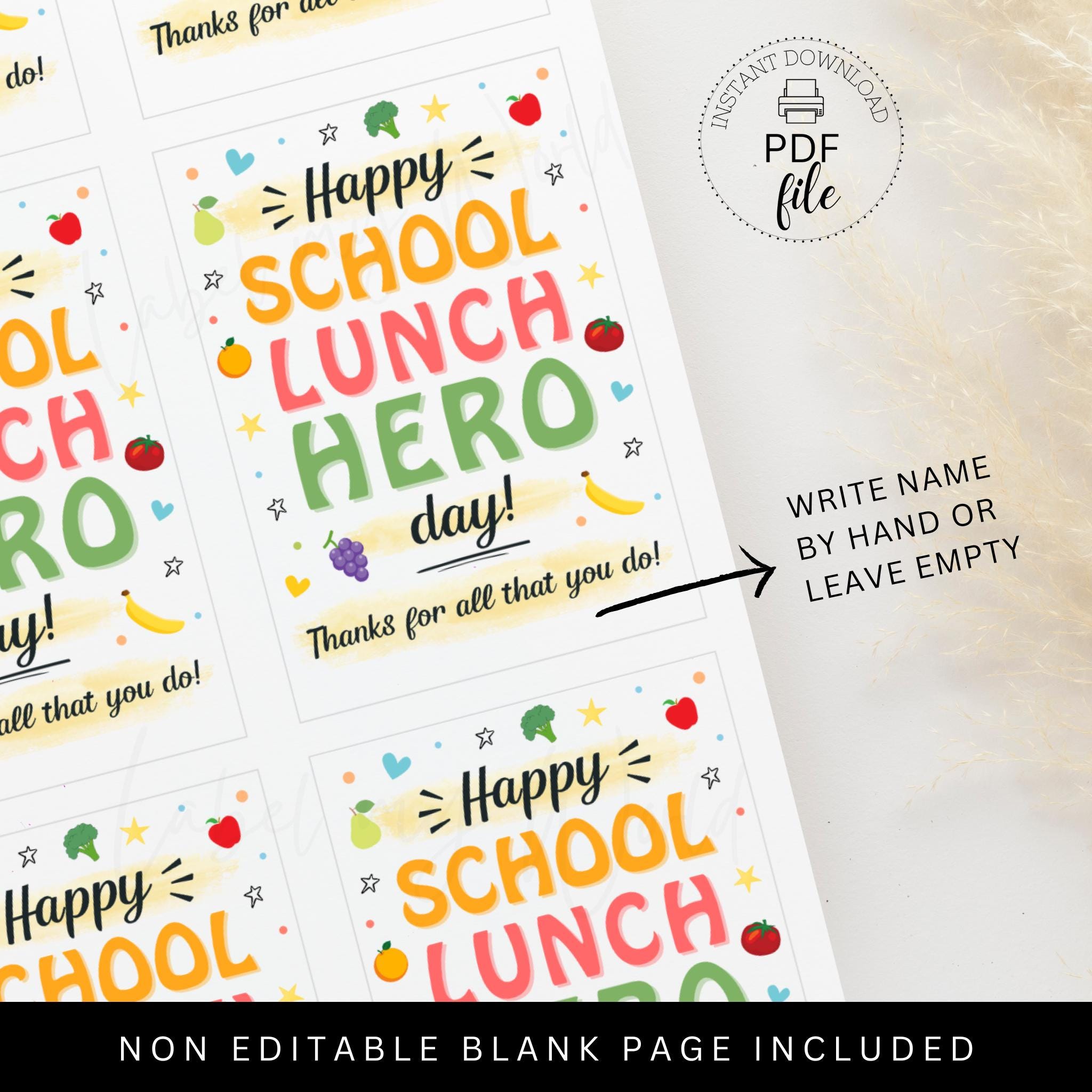 Printable Happy School Lunch Hero Day Gift Tag, Cafeteria Thank You for ...