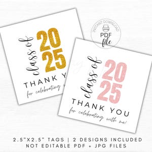 Class of 2025 Glitter Gold & Pink Gift Tags, Printable Grad Party Favor Tag, Thank You For Celebrating With Me Tag, Instant Download PDF+JPG