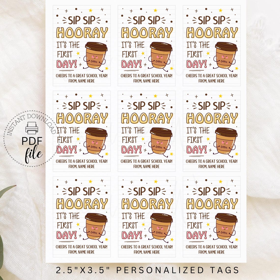 Coffee Teacher Back to School Printable Treat Tag, Sip Sip Hooray It's ...