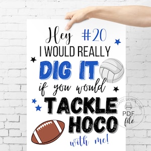 Editable Football & Volleyball Proposal Sign | Printable I Would Really Dig It If You Would Tackle HOCO With Me! Poster 8x10, 16x20, 18x24&quot;
