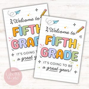 May include: Two identical rectangular signs featuring lined notebook paper backgrounds. The text reads Welcome to FIFTH GRADE IT'S GOING TO BE a great year! The design includes colourful bubble letters, a yellow pencil, a blue paper airplane, and stars.