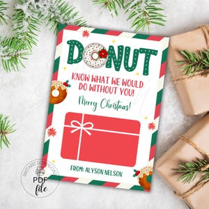 Druckbare Weihnachten Donut Geschenkkartenhalter Vorlage, personalisierte Lehrer Mitarbeiter Krankenschwester Wertschätzung Geschenkkartenhalter, Instant Download PDF
