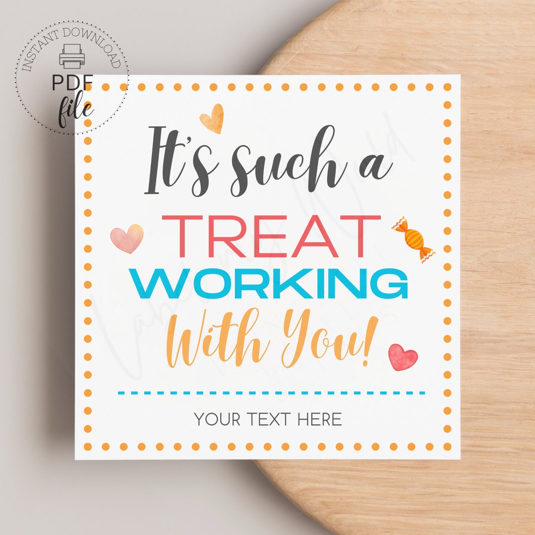 It #39 s Such a Treat Working With You Personalized Tag Printable It #39 s Such a Treat Working With You Personalized Tag Printable