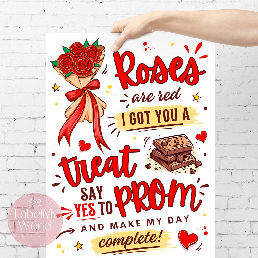 Promposal With Roses Roses & Chocolate Promposal Poster, Roses Are Red Got You a Treat Sign ...
