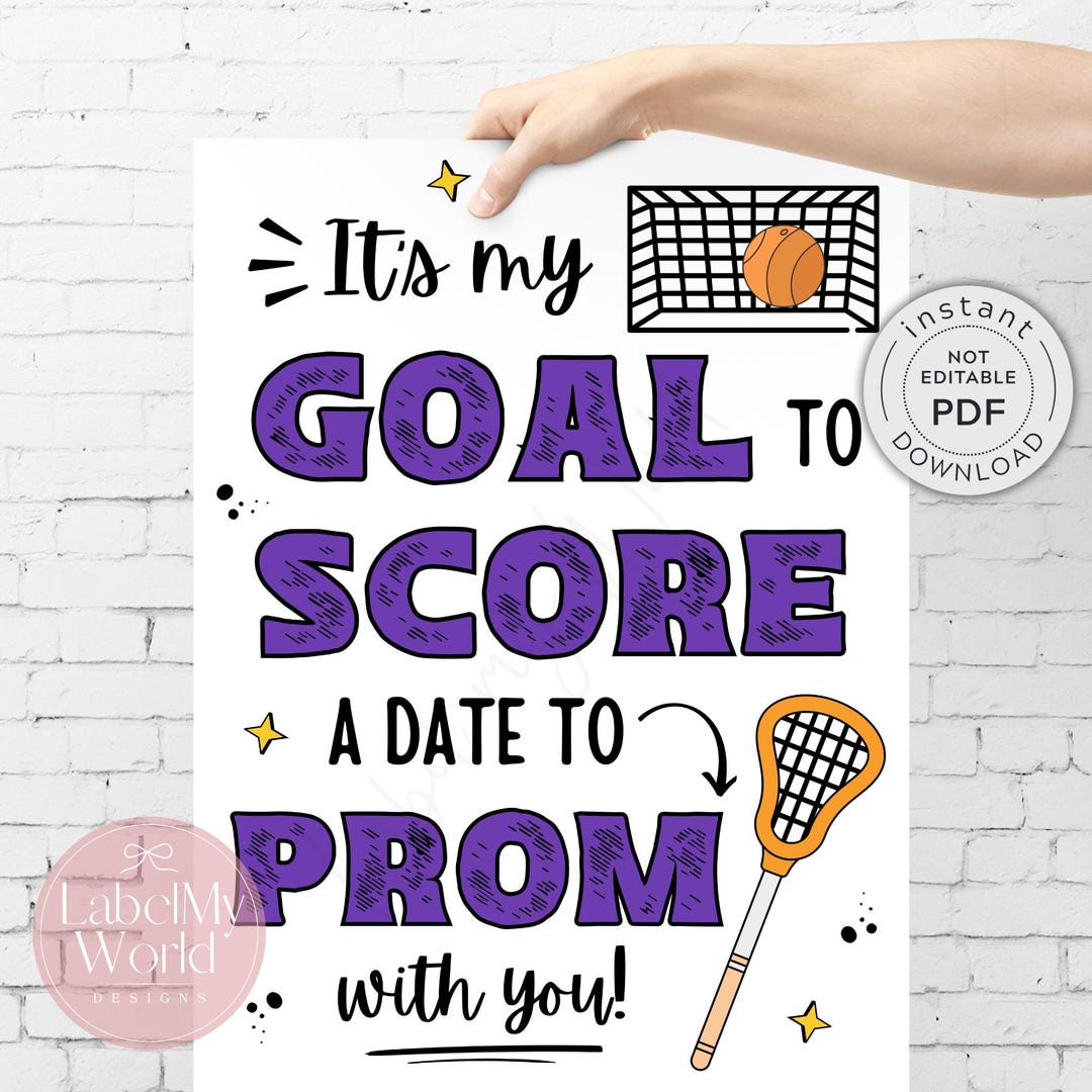 Promposal Sign Track Lacrosse Promposal Sign, It's My Goal to Score a Date to PROM With You ...