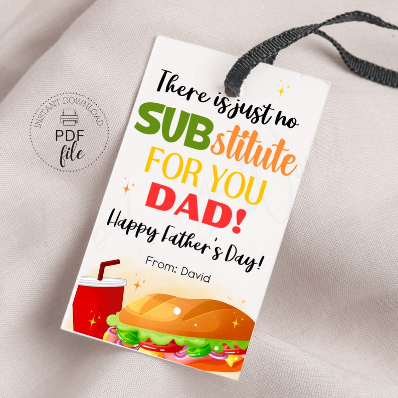 Father's Day Sub Sandwich Tag | Printable Happy Father's Day Template ...