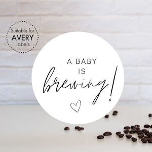 A Baby is Brewing! Labels | Printable Baby Shower Favor Round Gift Tags | Baby Shower Coffee Stickers | Instant Download PDF | Avery Labels