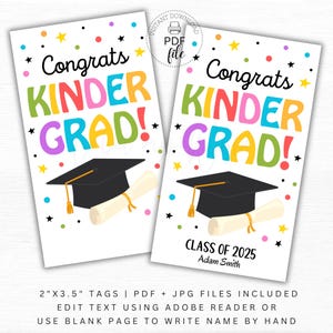 Printable Congrats Kinder Grad Class of 20XX Gift Tag, Elementary School Kindergarten Graduation Party Personalized Favor Tags, PDF + JPG