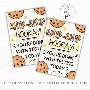 Étiquette imprimable Chip Chip Hourra Cookie, enseignant, classe, vous avez terminé de tester aujourd'hui, étiquettes cadeaux, téléchargement immédiat PDF + JPG