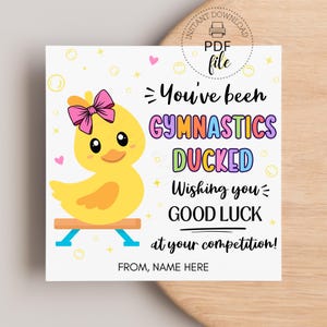 You've Been Gymnastics Ducked Printable Geschenkanhänger, der Ihnen viel Glück bei Ihrem Wettbewerb wünscht 2.5x2.5 & 3.5x3.5 Favor Tags PDF + JPG
