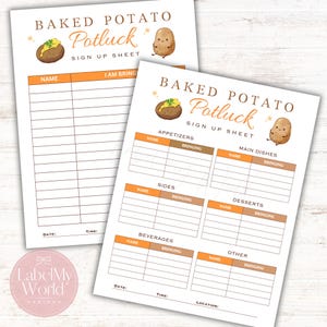 May include: Two white paper sign-up sheets for a Baked Potato Potluck. Each sheet features brown text, orange headers, and watercolour illustrations of a baked potato with toppings and a small potato character. The sheets include columns for name and item.