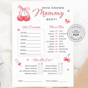 May include: A baby shower game card with the title "Who Knows Mommy Best?" in pink script. The card features sections for preferences and "This or That" questions, plus a "Has She Ever?" section. Includes a PDF download option.