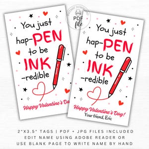 Printable Valentines Pen Gift Tag, Non-Candy Personalized You Just hap-PEN to be INK-redible 2&quot;x3.5&quot; Favor Tags, Instant Download pdf + jpg