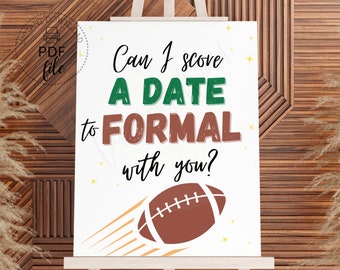 Football Score a Date to Formal Sign | Printable Winter Formal Dance Proposal Poster | Instant Download PDF 8x10, 16x20 & 18x24 inch Signs