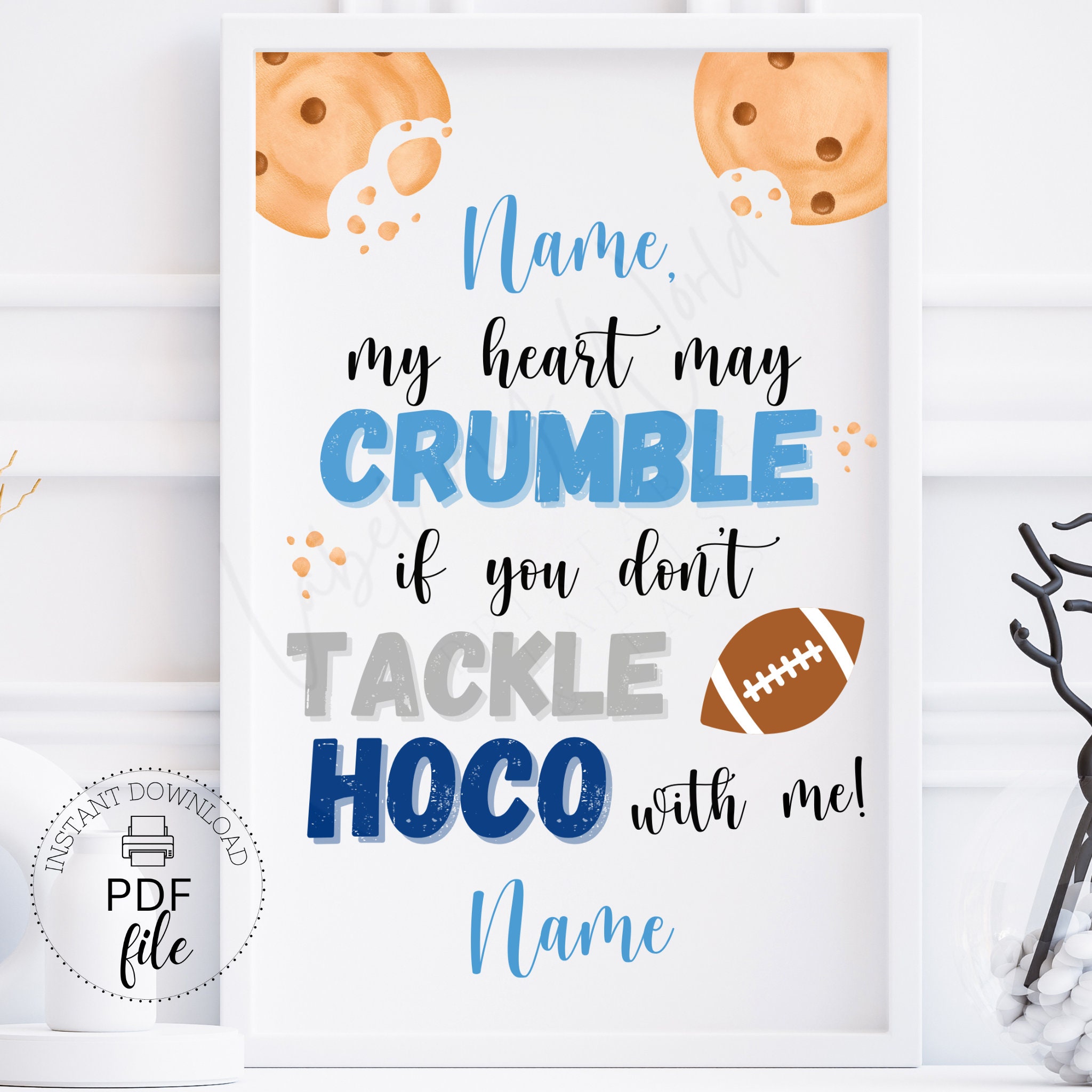 Editable HOCO Cookies/football Proposal Sign Printable My Heart May
