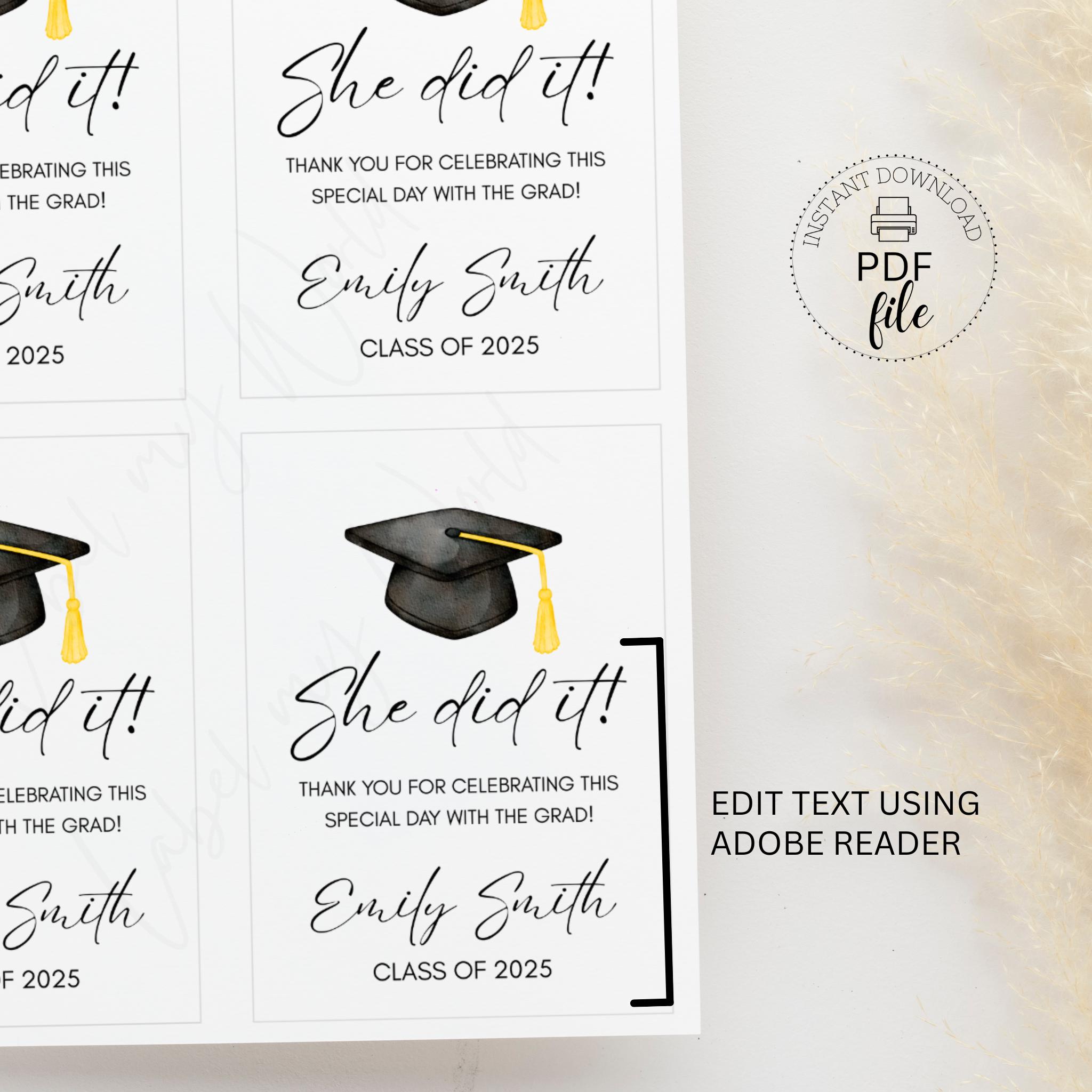 Printable Graduation Party Gift Tag, She/he Did It Thank You for Coming ...