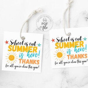 End of School Tag | Teacher Thank You Gift Tag | School is Out Summer ...