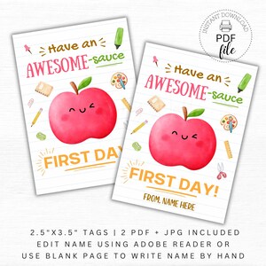 Può includere: Due etichette stampabili con un'illustrazione di mela rossa e la scritta "Have an AWESOME-sauce FIRST DAY!". Le etichette includono elementi grafici a tema scolastico e misurano 6,35 cm x 8,89 cm. Le etichette sono disponibili come file PDF e JPG.
