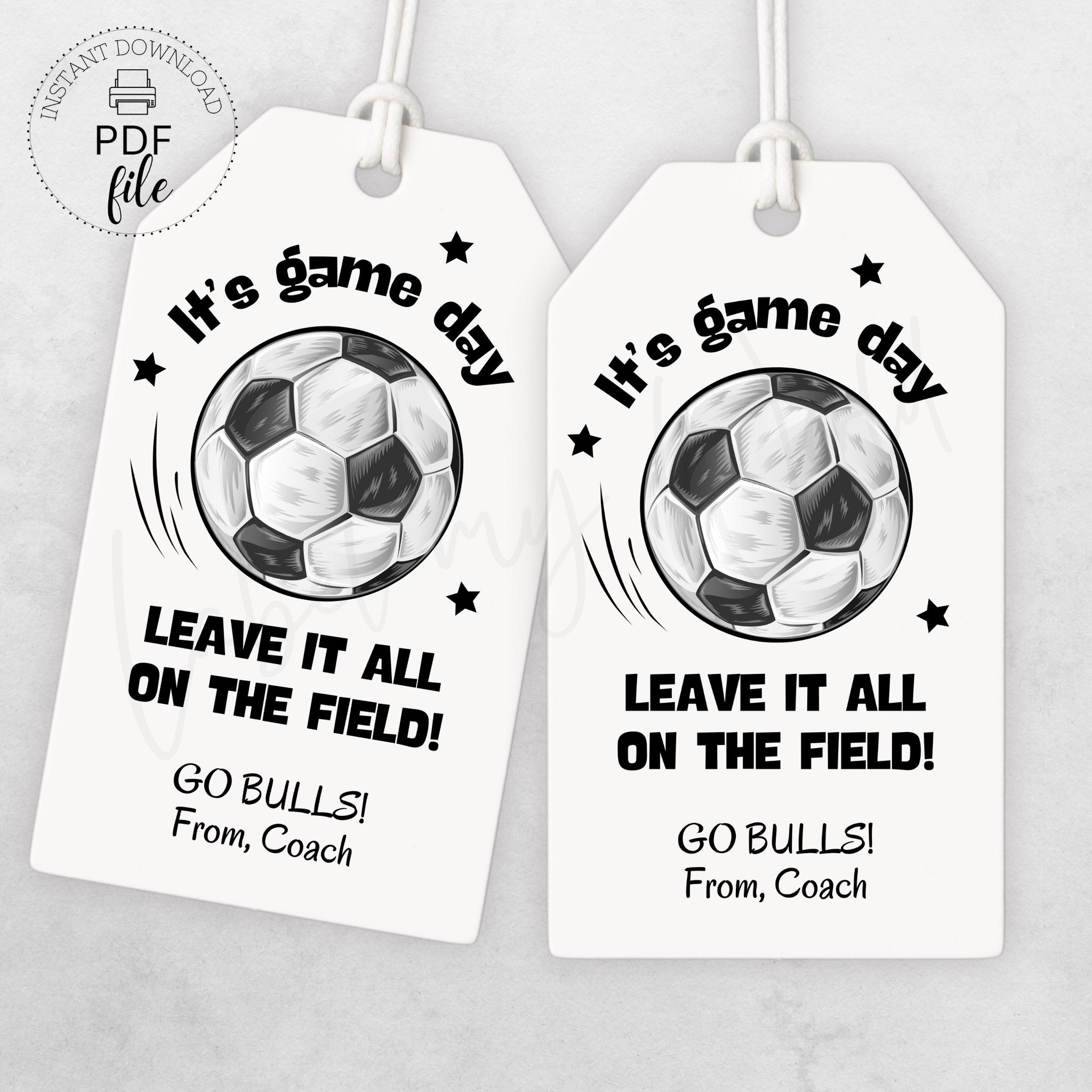 Printable Soccer Game Day Gift Tags | Personalized Soccer Team Good ...