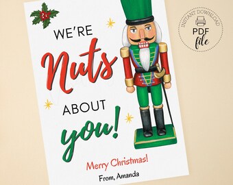 Printable Christmas Nutcracker Tag, Personalized We're Nuts About You 2.5"x3.5" Gift Tag, Christmas Holiday Treat Tags, Instant Download PDF