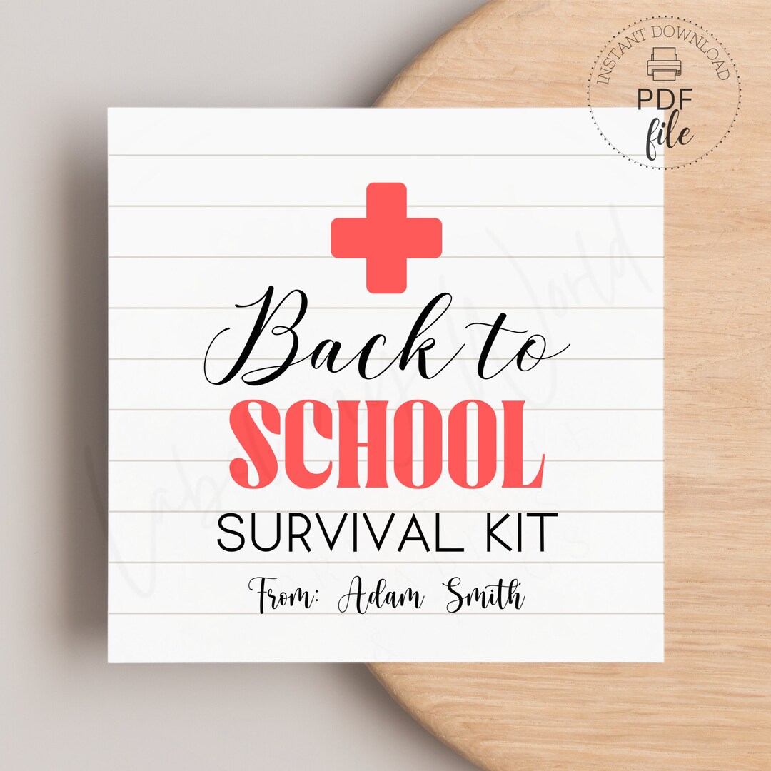 Back to School Survival Kit Tag | Printable/personalized First Day of ...