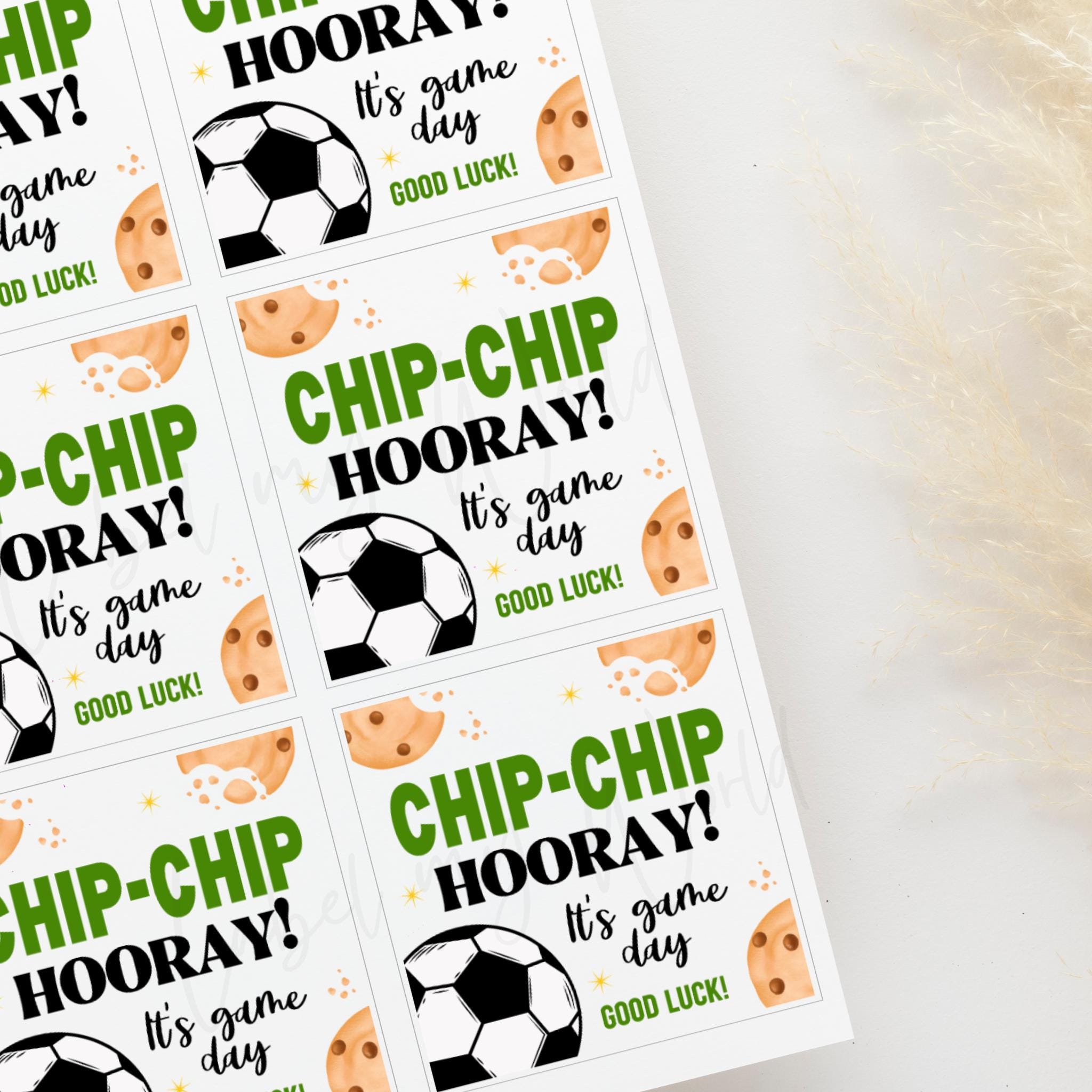 Soccer Chip Chip Hooray It's Game Day Good Luck Gift Tags, Printable ...