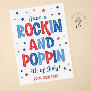 Have a Rockin and Poppin 4.Juli druckbare Geschenkanhänger, Happy Fourth of Jul personalisierte Leckerei Tags, Sofortiger Download PDF + JPG