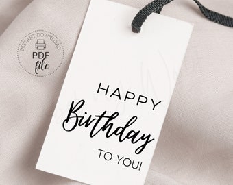 Happy Birthday To You Minimalist Gift Tag | Printable Birthday Favor Tag | Black and White Elegant Hang Tag | Instant Download PDF File