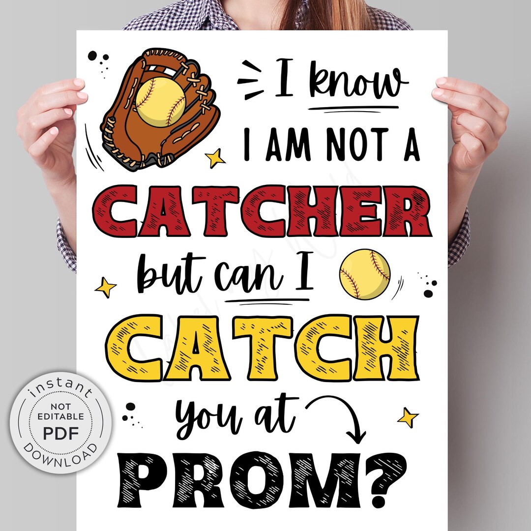 Printable Softball Catcher PROM Proposal Sign Poster (PDF & JPG ...