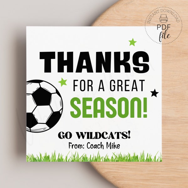 Printable/Personalized End of Season Soccer Tags | Thanks for a Great Season! Soccer Team Gift Tag | Soccer Thank You Team Treats/Gifts PDF