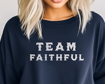 Team Faithful Traitors Reality Tv Show Inspired Sweatshirt,  Gift for a Traitors Fan