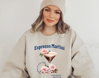 Espresso Martini Sweatshirt, Espresso Martini Geschenk, Espresso Martini Shirt, Espresso Martini Pullover, Martini & Kaffee Liebhaber Geschenk