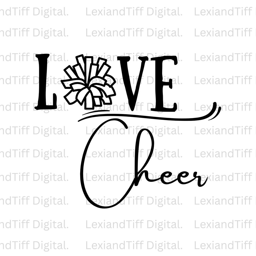 Love Cheer SVG, Cheerleading SVG, Cheer PNG, Cheerleader Gift ...