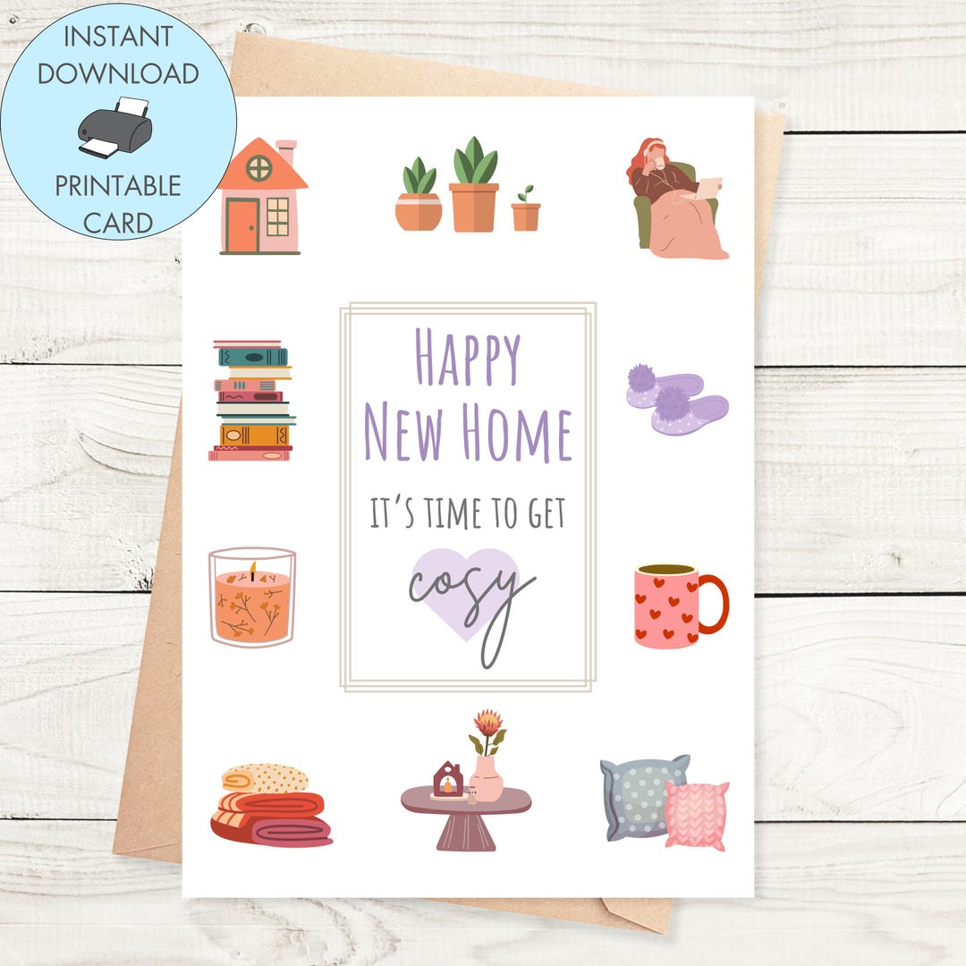 Buy Printable New Home Card, Instant Download Happy New Home It's Time to Get Cosy Card ...