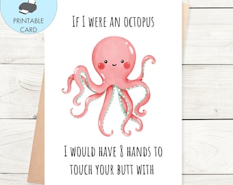 Tarjeta de aniversario imprimible si fuera un pulpo, descarga instantánea de tarjeta de aniversario Tarjeta de amor divertida Tarjeta de aniversario descarada imprimible